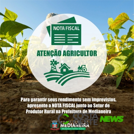 Medianeira: Notas Fiscais de Produtor 2018 devem ser entregues com urgência