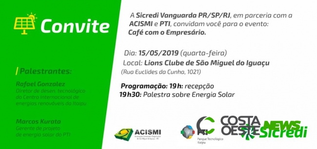 Acismi e Sicredi realizam nesta quarta (15) o 1º Café do Empresário em São Miguel do Iguaçu