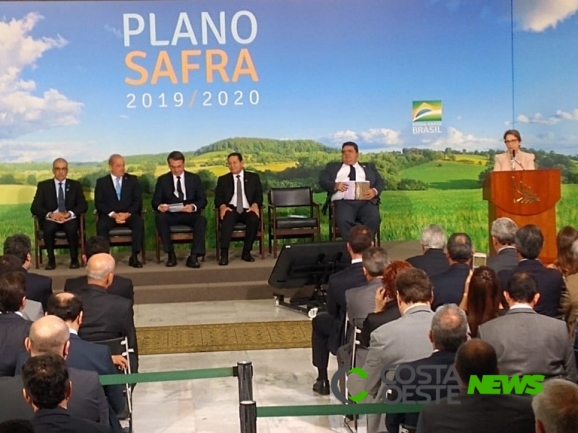 Com mais de R$ 225 bilhões, Plano Safra 2019/2020 é lançado para apoiar a produção agropecuária nacional