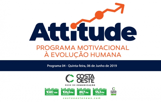 Protagonismo ou vítima da vida - Attitude 04