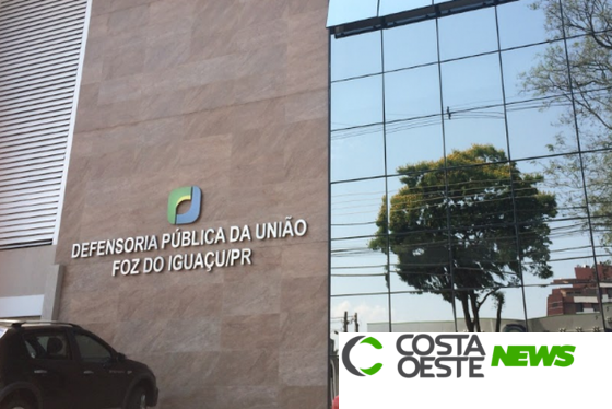 Defensoria Pública da União será fechada em Foz do Iguaçu
