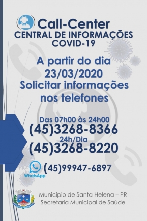 Santa Helena contará a partir desta segunda (22) com central de informações por telefone sobre a Covid-19