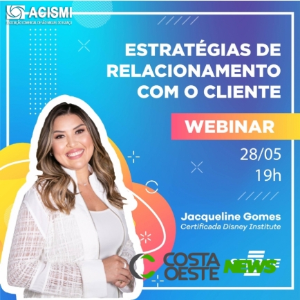 Webinar vai abordar o tema: ???Relacionamento com o cliente para resultados em tempos de pandemia???