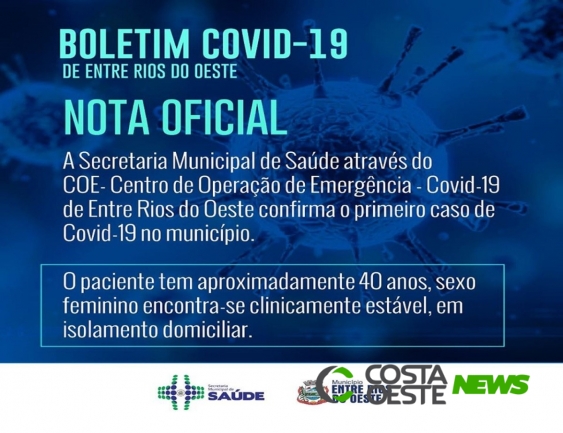 Entre Rios do Oeste confirma primeiro caso de Covid-19