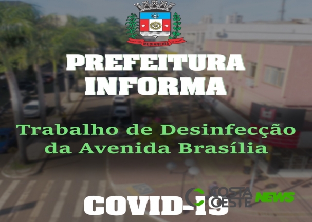 Sábado (19) será realizada a desinfecção da Avenida Brasília em Medianeira