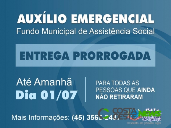 Termina hoje (01) o prazo para retirada do auxílio emergencial de São Miguel do Iguaçu 