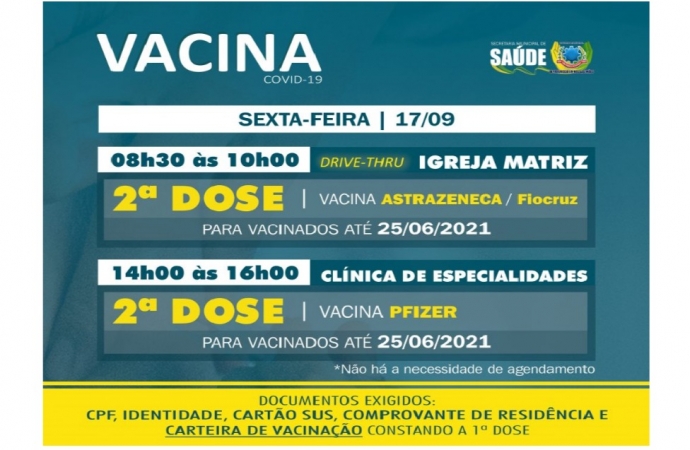 2ª dose das vacinas AstraZeneca/Fiocruz e Pfizer será aplicada nessa sexta-feira (17) em SMI