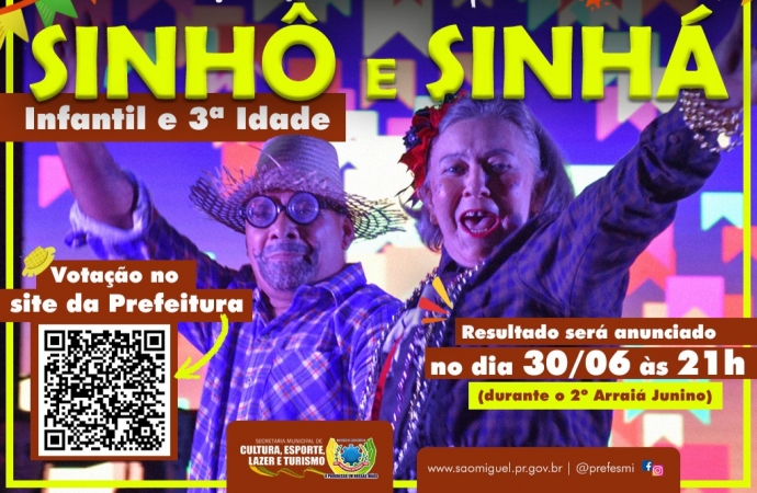 Aberta a votação para escolha dos casais Sinhô e Sinhá do 2º Arraiá Junino de São Miguel do Iguaçu