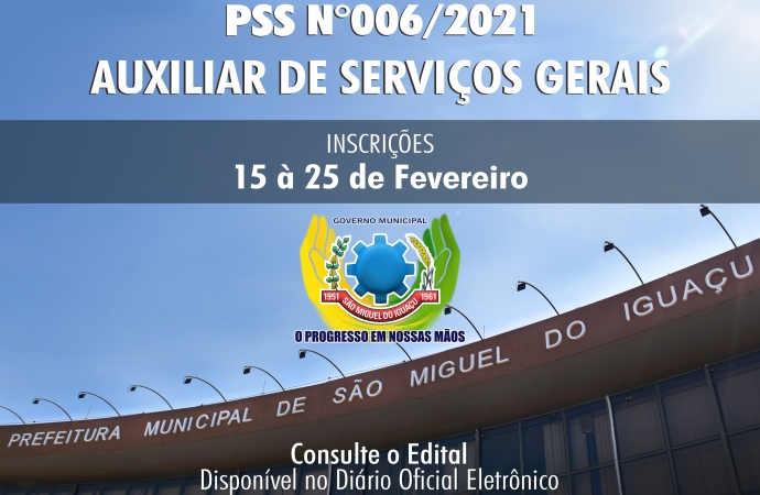Abertas as inscrições do PSS para Auxiliar de Serviços Gerais em São Miguel do Iguaçu