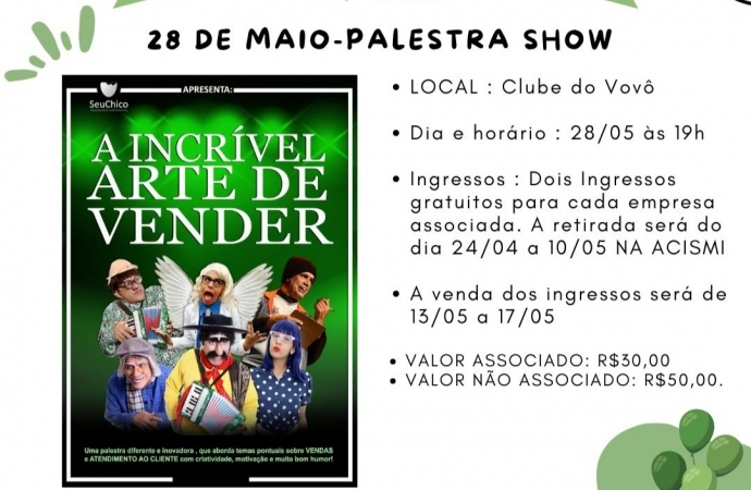 ACISMI promove a palestra show ‘A incrível arte de vender’ no dia 28 de maio