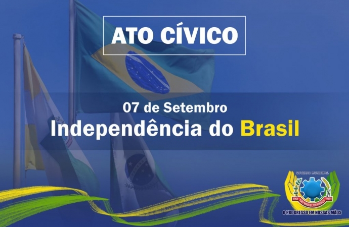 Ato Cívico vai marcar as comemorações do dia 7 de setembro em São Miguel do Iguaçu