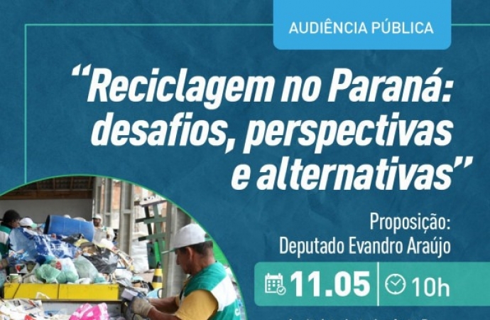 Audiência pública debaterá soluções alternativas para fomentar a reciclagem no Paraná
