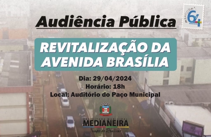Audiência Pública para revitalização da Avenida Brasília acontece em Medianeira