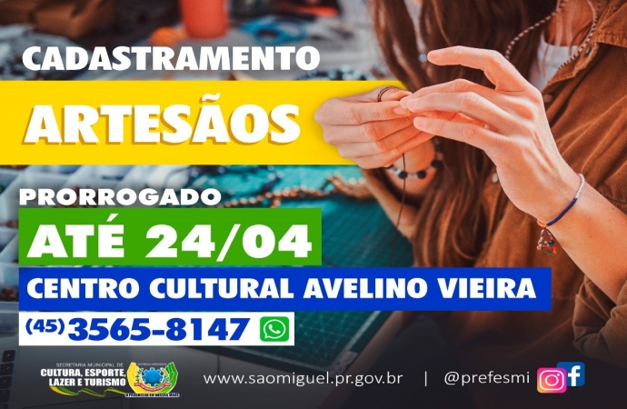 Cadastramento de artesãos de São Miguel do Iguaçu foi prorrogado para o dia 20 de abril