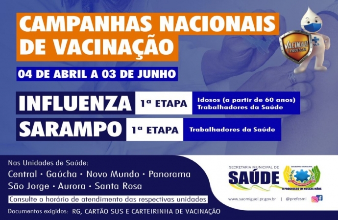 Campanhas Nacionais de Vacinação contra a Influenza e Sarampo iniciam na próxima segunda-feira (04) em São Miguel do Iguaçu