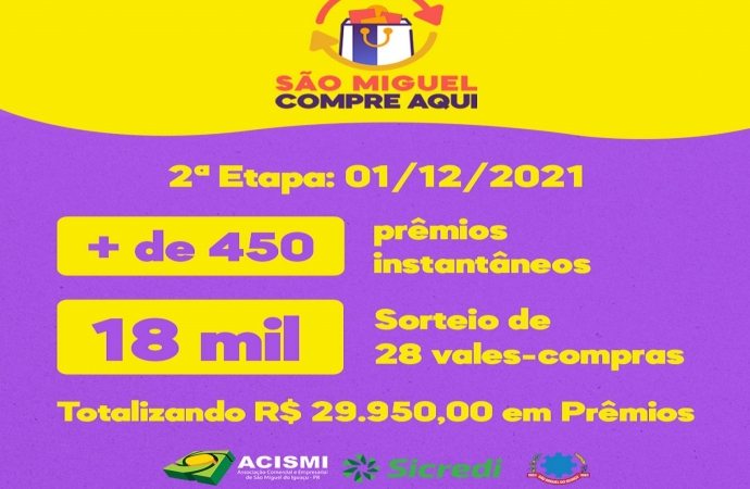 Começou a 2ª etapa da campanha São Miguel Compre Aqui, com muitos prêmios