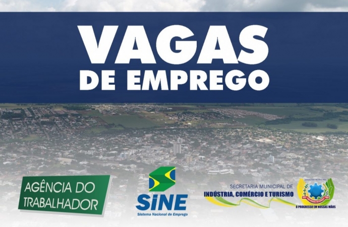 Confira as vagas da Agência do Trabalhador de São Miguel do Iguaçu para esta quarta-feira (21)