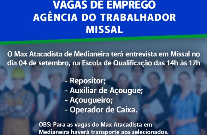 Agência do trabalhador de Missal oferece diversas oportunidades de emprego