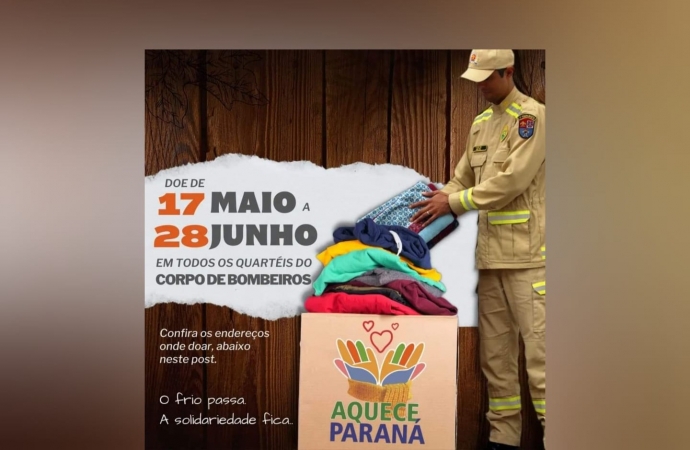 Corpo de Bombeiros participa da campanha Aquece Paraná