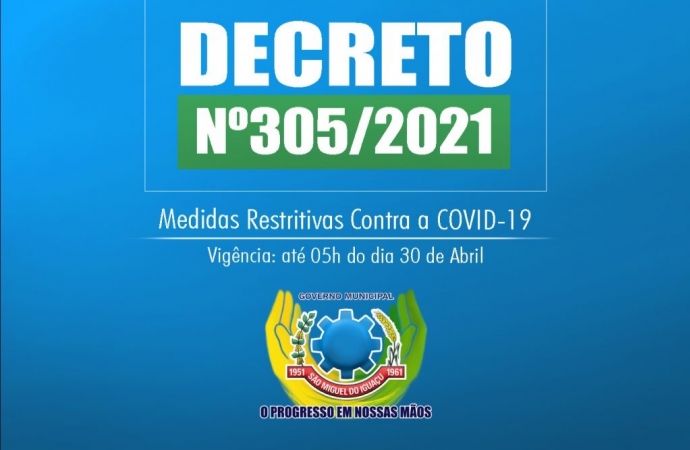 Decreto em São Miguel do Iguaçu mantém medidas preventivas até o dia 30 de abril