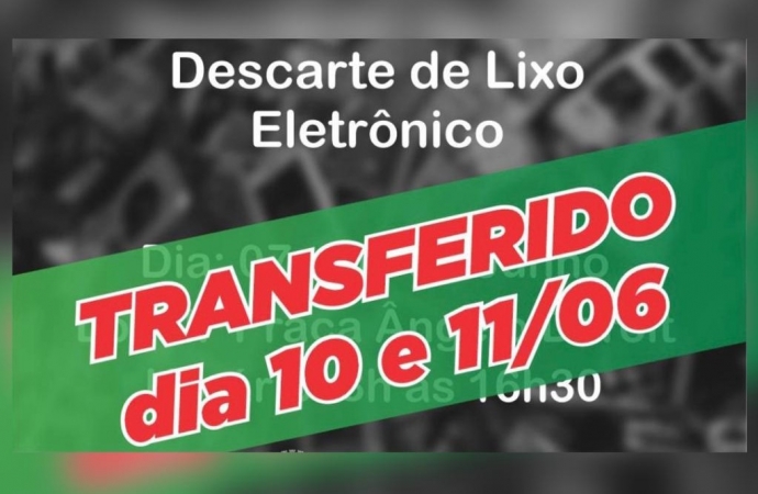 Descarte de Eletrônicos transferido devido ao mau tempo