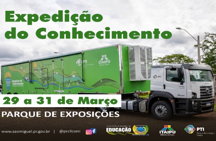 ‘Expedição do Conhecimento’ vai estar em São Miguel do Iguaçu na próxima semana