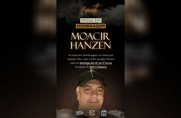 Familiares convidam para Missa de Homenagem a Moacir Hanzen