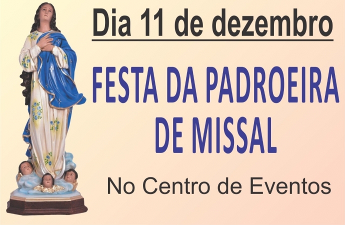 Festa da Padroeira de Missal será no dia 11