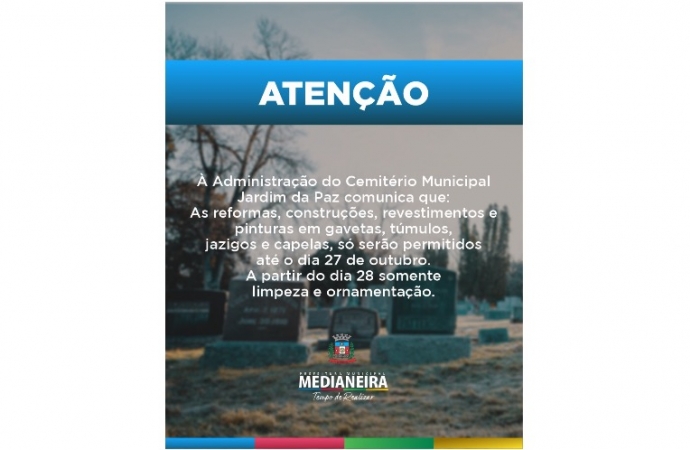 Finados: Administração divulga cronograma para obras e limpeza no cemitério de Medianeira