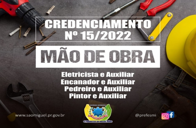 Governo de São Miguel do Iguaçu está com credenciamento aberto para contratação de mão de obra