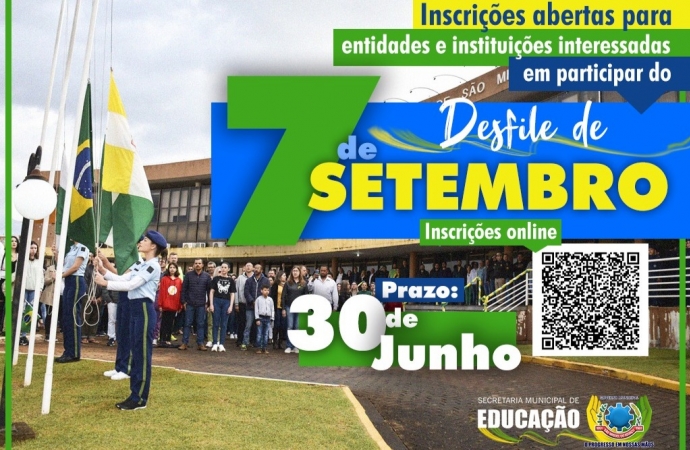 Governo Municipal abre inscrições para entidades e instituições participarem do desfile de 7 de setembro