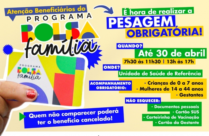 Governo Municipal convoca beneficiários do Bolsa Família para a campanha de pesagem