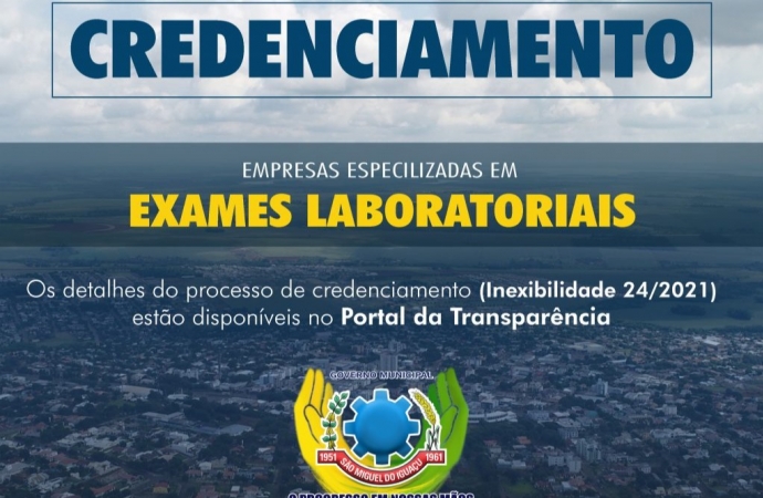 Governo de São Miguel do Iguaçu credencia empresas especializadas em exames laboratoriais