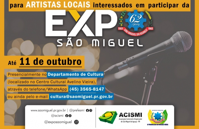 Governo Municipal e ACISMI abrem inscrições para artistas locais que queiram participar da Expo São Miguel