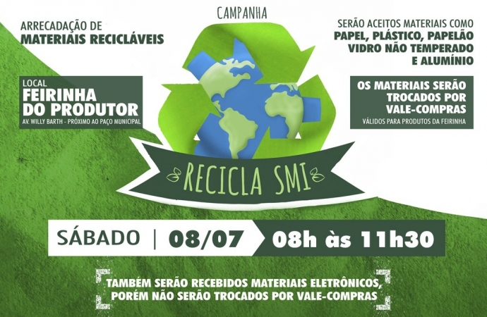 Governo Municipal realiza etapa mensal da campanha Recicla SMI neste sábado (08)