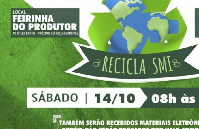 Governo Municipal realiza etapa mensal da campanha Recicla SMI neste sábado (14)