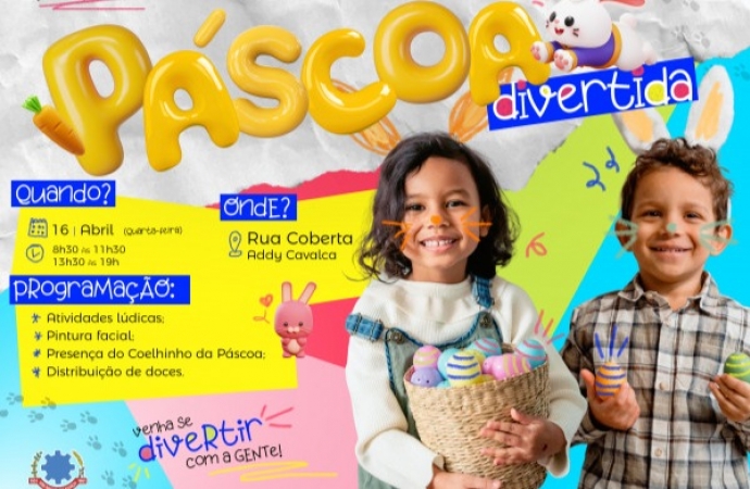 Governo Municipal vai realizar a ‘Páscoa Divertida’ no dia 16 de abril