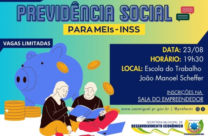 Governo Municipal vai realizar palestra com o tema “Previdência Social para MEI’s – INSS”