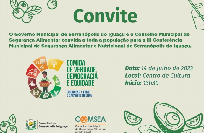 III Conferência Municipal de Segurança Alimentar e Nutricional de Serranópolis do Iguaçu será dia 14 de julho