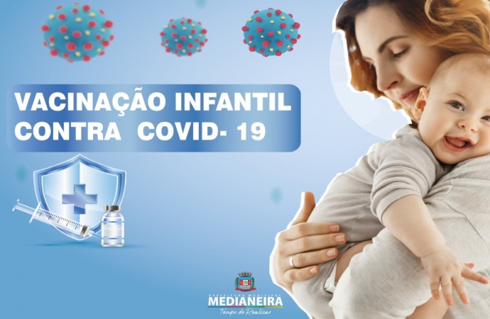 Inicia vacinação contra Covid-19 em crianças de 6 meses a 1 ano de idade em Medianeira