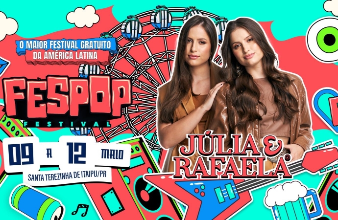 Júlia e Rafela estão confirmadas na FESPOP
