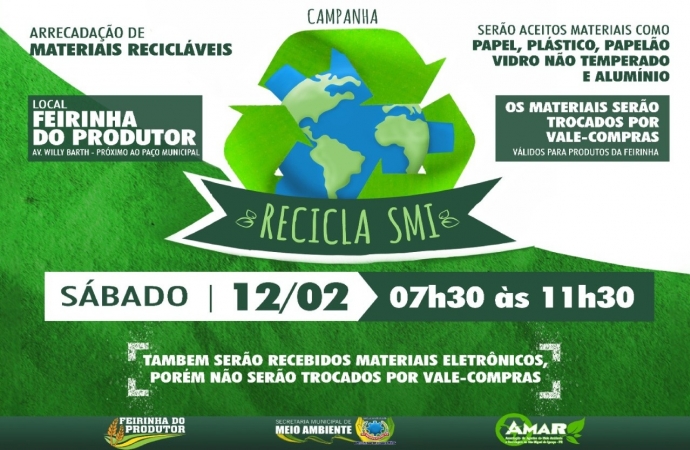 Meio Ambiente realiza 1ª etapa do ano da campanha Recicla SMI no dia 12 de fevereiro