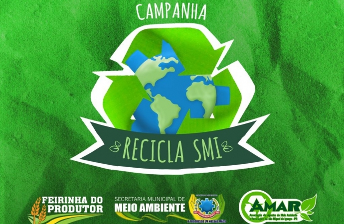 Meio Ambiente realiza nesta quarta-feira (20) a etapa mensal da campanha Recicla SMI