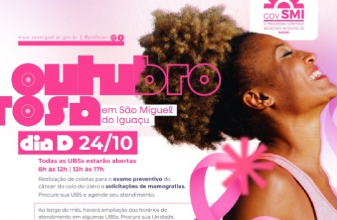 Outubro Rosa terá ações preventivas e horários estendidos em Unidades de Saúde de São Miguel do Iguaçu