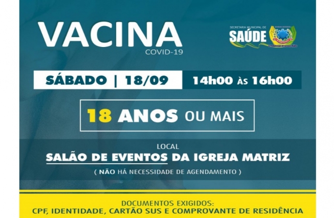 População de 18 anos ou mais será vacinada contra Covid-19 neste sábado (18) em SMI