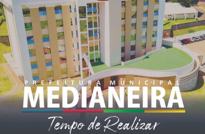 Prefeitura de Medianeira apresenta slogan da nova administração