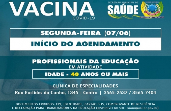 Profissionais da Educação de São Miguel com idade a partir dos 40 anos podem agendar vacina contra Covid-19