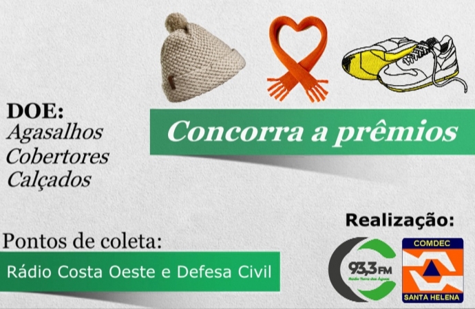 Rádio Costa Oeste e Defesa Civil de Santa Helena promovem a Campanha Inverno Premiado