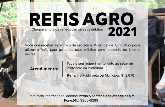 Refis: agricultores de Santa Helena têm até amanhã para quitar débitos com desconto de juros e multas