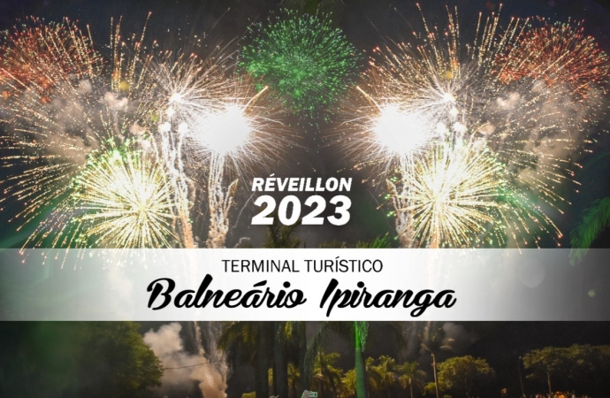Réveillon 2023 terá show pirotécnico no Terminal Turístico Balneário Ipiranga